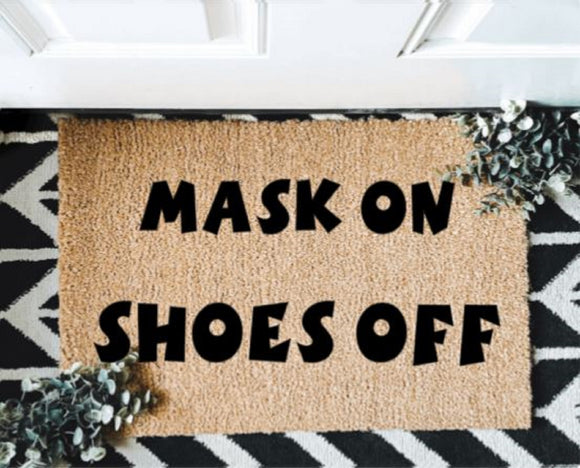 Mask On Shoes Off Outdoor Mat