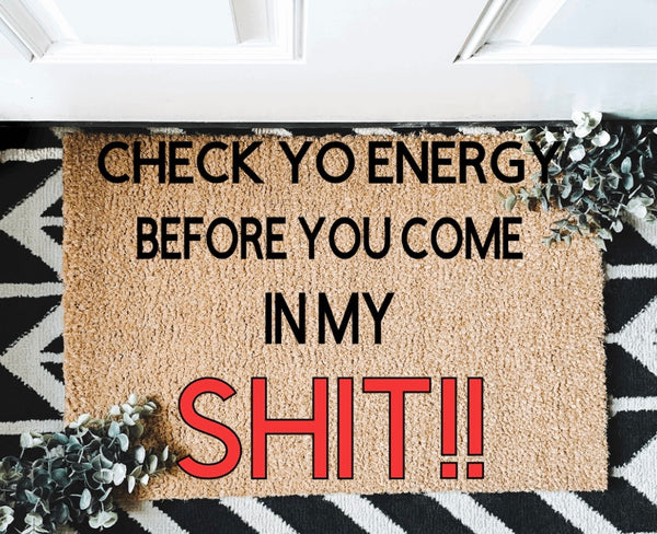 Coir Mat Check Your Energy