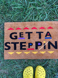 Get Ta Steppin Outdoor Mat